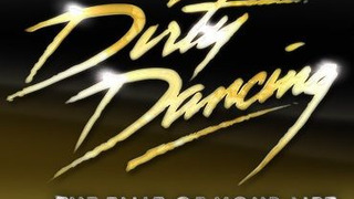 Show Dirty Dancing: The Time of Your Life