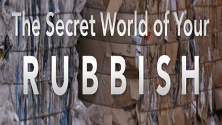 The Secret World of Your Rubbish сезон 1