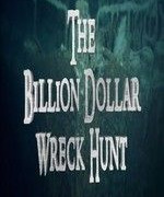 The Billion Dollar Wreck Hunt season 1