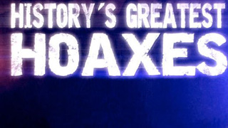 History's Greatest Hoaxes season 1