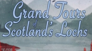 Grand Tours of Scotland's Lochs season 3
