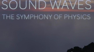 Sound Waves: The Symphony of Physics сезон 1