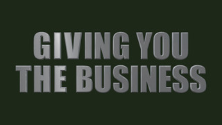 Giving You the Business сезон 1
