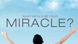 What Would Be Your Miracle season 1