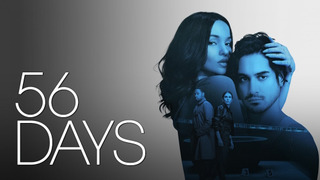 Show 56 Days