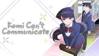 Anime Komi Can't Communicate