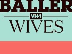 Baller Wives season 1