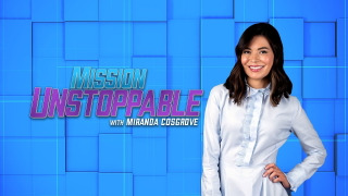 Mission Unstoppable season 2