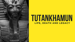 BBC: Тутанхамон: жизнь, смерть и бессмертие сезон 1