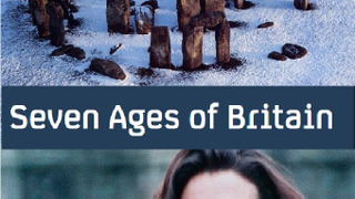 Show Seven Ages of Britain