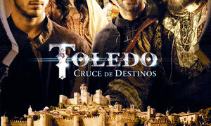 Toledo: Cruce de Destinos season 1
