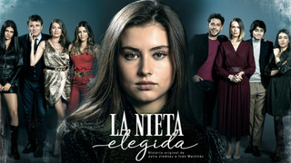 Сериал La Nieta Elegida