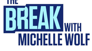 The Break with Michelle Wolf season 1