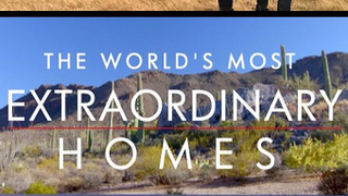 The World's Most Extraordinary Homes сезон 2
