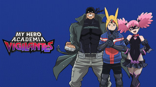 Anime My Hero Academia: Vigilantes