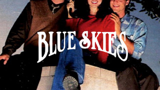 Blue Skies (1994) сезон 1