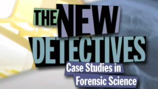 The New Detectives: Case Studies in Forensic Science season 7