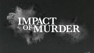Impact of Murder сезон 2