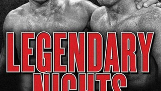 Сериал Legendary Nights