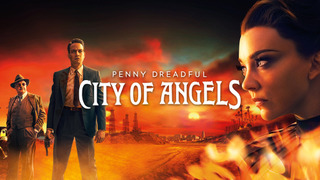 Show Penny Dreadful: City of Angels
