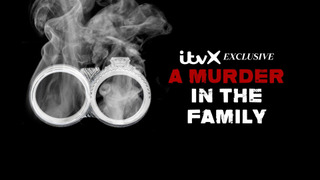 Сериал A Murder in the Family