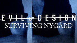 Сериал Evil By Design: Surviving Nygard