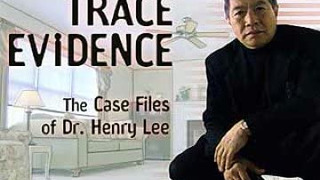 Trace Evidence: The Case Files of Dr. Henry Lee season 1