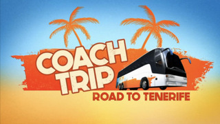 Сериал Coach Trip: Road to Tenerife