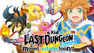Anime Tatoeba Last Dungeon Mae no Mura no Shounen ga Joban no Machi de Kurasu Youna Monogatari