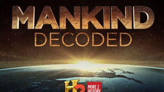 Mankind Decoded сезон 1