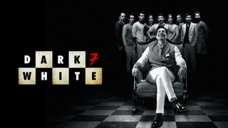 Dark 7 White season 1