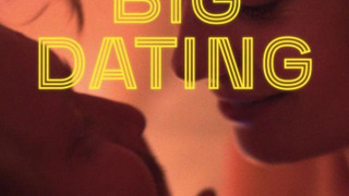 Big Dating сезон 1