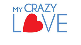 My Crazy Love сезон 1