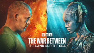 Show The War Between the Land and the Sea