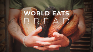 Сериал World Eats Bread