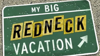 My Big Redneck Vacation season 3