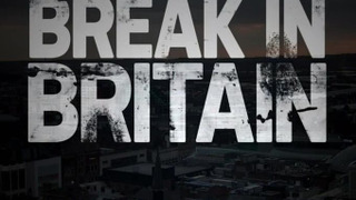Break-in Britain - The Crackdown сезон 1