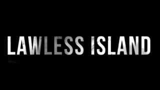 Lawless Island season 1