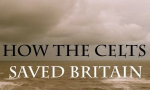 How the Celts Saved Britain сезон 1