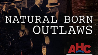 Natural Born Outlaws season 1