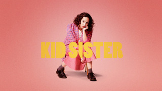 Show Kid Sister