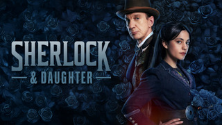 Show Sherlock & Daughter