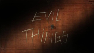 Evil Things season 1