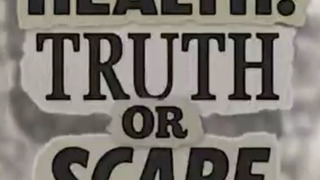 Health: Truth or Scare season 1