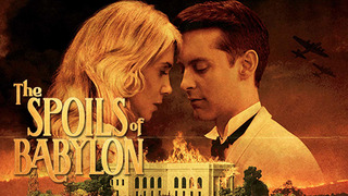 Show The Spoils of Babylon