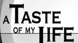 A Taste of My Life season 3