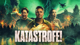 Show Katastrofe