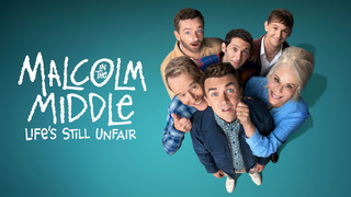 Show Malcolm in the Middle: Life's Still Unfair