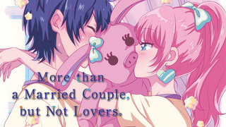 Anime More than a Married Couple, but Not Lovers