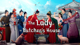 Show The Lady in Butcher’s House